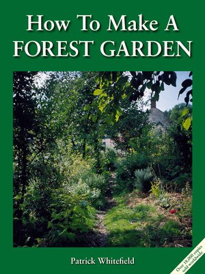 cover image of How to Make a Forest Garden